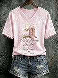 V Neck Retro I Will Always Love You Western Cowgirl Pink Cowboy Boots Print T-Shirt