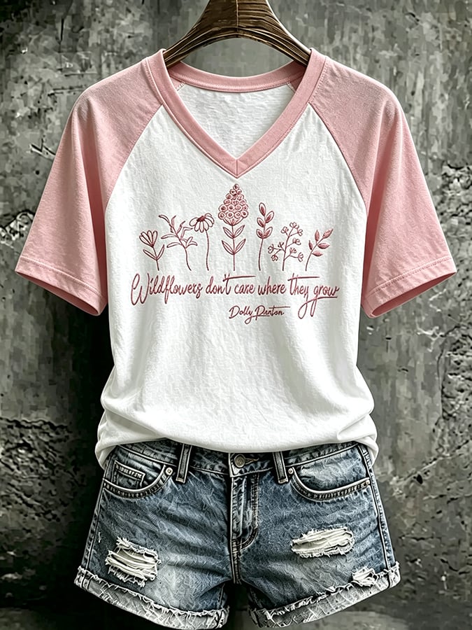 Women's Wildflowers Don'T Care Where They Grow — Dolly Parton  Print T-Shirt